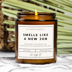 Funny Office Candle-Smells Like A New Job-Amber Jar 9oz-Non-toxic-Clean Burn-Perfect gift for coworker, boss, friends, family, workplace