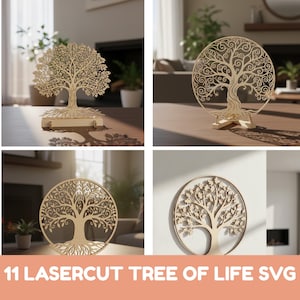 May include: A collection of laser-cut wooden tree of life designs. The trees feature intricate details, including branches, leaves, and roots. The designs are displayed in various forms, including freestanding sculptures and circular wall art. The text "11 LASERCUT TREE OF LIFE SVG" is at the bottom.