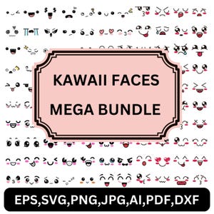 Puede incluir: Una colección de varias caras Kawaii con diferentes expresiones, como feliz, triste y sorprendido. El texto "KAWAII FACES MEGA BUNDLE" se muestra sobre un fondo rosa. Debajo del texto están las opciones de formato de archivo: EPS, SVG, PNG, JPG, AI, PDF y DXF.