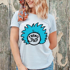 matching family svg, thing 1 and 2 matching shirts, thing 1 shirt design, thing 2 clipart for shirts, thing mom svg, thing dad png, thing boy shirt svg, thing girl clipart, thing 1 thing 2 printable, twins birthday svg, mom of all things clipart, dad of all things design, sibling shirt svg, dr seuss twin svg, birthday party design, funny matching shirts svg, family trip svg