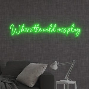 Where the Wild Ones Play Neon Sign, Play All Day sign, Playroom Wall decor, Kids Room LED, Let&#39;s Play Sign, Boy/Girl Room Nursery Decor Sign