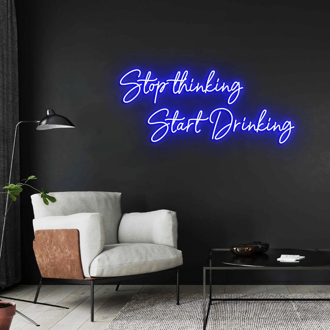 Thinging Sign Stop Thinking Start Drinking, Led Neon Lights, Home Bar Wall Decor ...