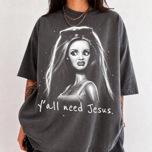 Ya'll need Jesus PNG, Trendy Mom png, Christian Png, Disgusted Doll PNG, Sarcastic Sublimation Design | Funny PNG | Sassy Black T-Shirt