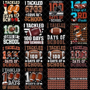 Puede incluir: Una colección de diseños con temática de fútbol americano con el texto "I Tackled 100 Days of School" y gráficos relacionados. Los diseños incluyen balones de fútbol, cascos y personajes de dibujos animados, todo sobre un fondo negro.