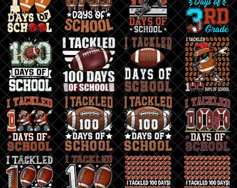 I Tackled 100 Days Of School PNG Bundle, Football 100th Day Shirt Design, Sports Teacher Boys Kids PNG, Sublimation
