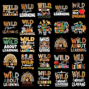 Puede incluir: Una colección de diseños gráficos coloridos con el texto "WILD ABOUT LEARNING". Los diseños presentan varios animales, arcoíris y manzanas. El texto está en diferentes fuentes y estilos, algunos diseños incorporan estampado de leopardo.