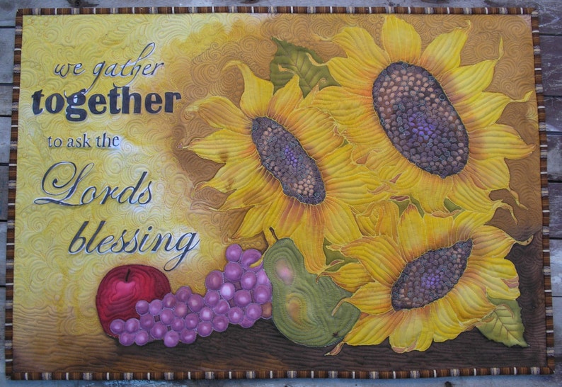 Thanksgiving Sunflower Wall Hanging Hand Painted Art Quilt We Gather Together to Ask the Lord's Blessing image 1