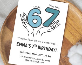 Bearbeitbar 6 7 Geburtstagseinladung | 67Meme | 7th Birthday Invite Template auf Canva