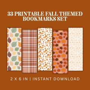 Peut inclure: Ensemble de cinq marque-pages sur le thème de l'automne. Les marque-pages présentent divers motifs, notamment des feuilles, des carreaux, des tranches de tarte, des citrouilles et des motifs floraux. Le texte indique "33 Printable Fall Themed Bookmarks Set" et "2 x 6 in | Instant Download."
