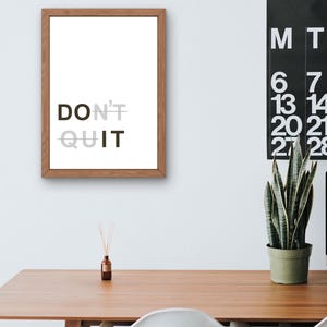 Don&#39;t Quit Motivational Poster: Home Gym Office Decor (Digital Download)