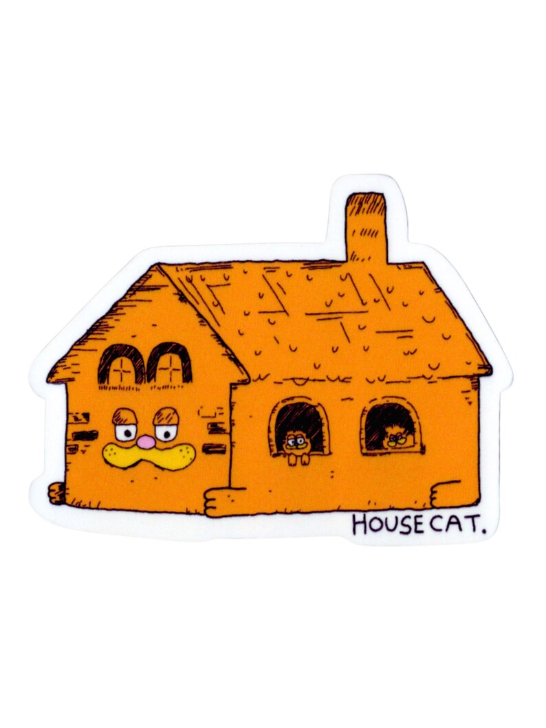 May include: An orange sticker depicting a cartoon house with a chimney and windows. The house has a face with a mustache and two cats peeking out of the windows. The text "HOUSE CAT" is below the house.