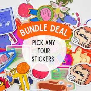 May include: A collection of colorful stickers with various designs, including an apple, a snail, and a slice of toast with a face. The stickers are part of a bundle deal, with the text "BUNDLE DEAL" and "PICK ANY FOUR STICKERS" prominently displayed.