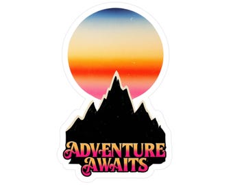 Mountain Adventure Awaits Sticker - Outdoor Vinyl Decal for Laptop, Water Bottle, Car, Journal, Traveler Gift, Unique Design Sticker