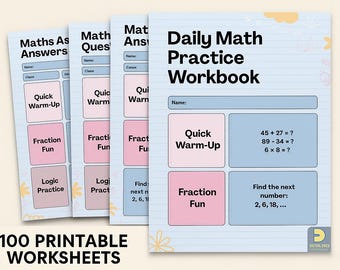 Math Practice Workbook | 100 Printable Arithmetic, Fractions, Logic Activities (PDF)