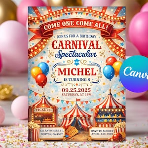Può includere: Un colorato invito di compleanno a tema carnevale con il testo "Come One Come All!" e "Carnival Spectacular". L'invito include il nome "Michel", l'età "8" e la data "09.25.2025". Presenta illustrazioni di un tendone da circo, una biglietteria e palloncini.