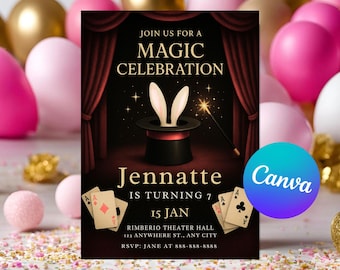 May include: A magic-themed party invitation. The design includes a black top hat with white rabbit ears, playing cards, and a magic wand. The text reads "Join us for a Magic Celebration" and the name "Jennatte". The Canva logo is visible.