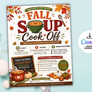 May include: A flyer for a Fall Soup Cook Off event featuring a green soup bowl, a red pot, pumpkins, and autumn leaves. The text includes event details, dates, and locations, with a Canva instant download icon in the upper right corner.