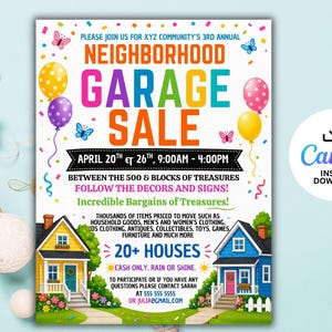 Puede incluir: Cartel colorido de venta de garaje con el texto "Neighborhood Garage Sale" en letras grandes y multicolores. Incluye globos, mariposas e ilustraciones de casas. La venta es el 20 y 26 de abril, de 9:00 a 16:00.