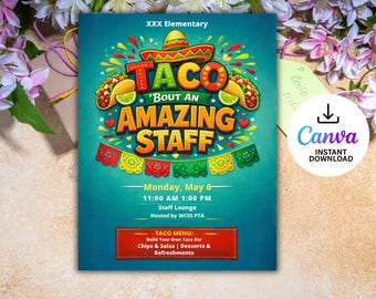 Taco ‘Bout an Amazing Staff Flyer | Mitarbeiter Wertschätzung Vorlage | Taco-Thema für die Wertschätzung des Lehrers | Bearbeitbarer Canva Flyer | PTA PTO Lunch
