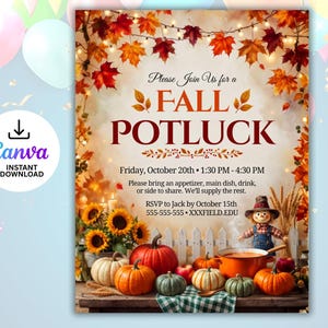 May include: A Fall Potluck invitation flyer featuring autumn leaves, string lights, sunflowers, pumpkins, and a scarecrow. The text reads: Please Join Us for a FALL POTLUCK, Friday, October 20th, 1:30 PM - 4:30 PM, RSVP to Jack by October 15th.