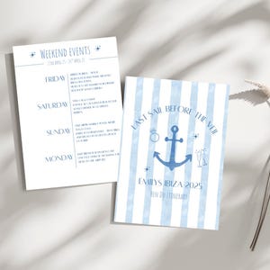 Pode incluir: Dois cartões de eventos em papel branco. Um lista eventos de fim de semana com datas e horários. O outro tem listras azuis, uma âncora e o texto "Last Sail Before The Veil, Emily's Ibiza 2025, Hen Do Itinerary."