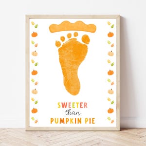 Sweeter Than Pumpkin Pie Footprint Craft - Digital Download, Fall Footprint Craft for Kids, Pumpkin Pie Craft Template