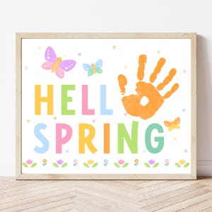 Hello Spring Handprint Craft - Digital Download, Spring Handprint Art for Kids, Printable Spring Handprint Template