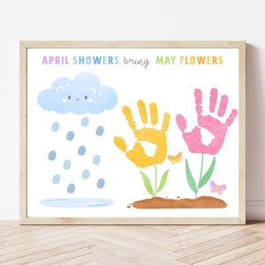 April Showers Bring May Flowers Handprint Craft - Digital Download, Printable Spring Handprint Fingerprint Craft for Kids