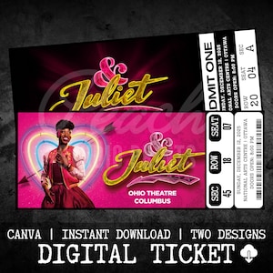May include: Digital ticket design for the musical "& Juliet" featuring a pink and gold color scheme. The ticket includes the show's title, a picture of a woman, and venue information. The text "DIGITAL TICKET" is also visible.