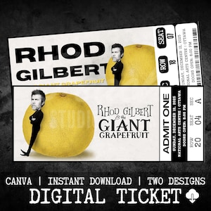 May include: Digital ticket design for Rhod Gilbert and the Giant Grapefruit show. The design features a caricature of Rhod Gilbert next to a large grapefruit. The ticket includes show details and the text "Digital Ticket".