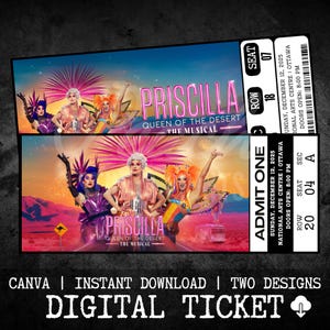 Pode incluir: Dois bilhetes digitais para "Priscilla Queen of the Desert The Musical". Os bilhetes apresentam um design vibrante com artistas em trajes coloridos. O texto inclui detalhes do show, data, hora e informações do assento.