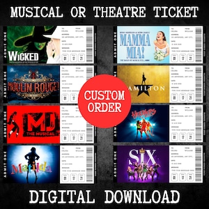 May include: Digital download of musical and theater tickets. The tickets feature show titles like "Wicked," "Mamma Mia," "Moulin Rouge," "Hamilton," "MJ The Musical," "Heathers," "Matilda," and "Six." Each ticket includes a date, time, and a message section.