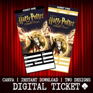 May include: Two digital tickets for "Harry Potter and the Cursed Child" with a dark background and gold lettering. Each ticket features a clock design and space for details. The tickets are labeled "Admit One".
