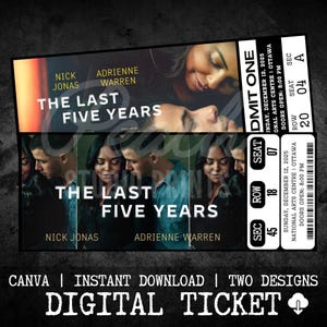 Op de afbeelding: Digitaal ticketontwerp voor "The Last Five Years" met Nick Jonas en Adrienne Warren. Het ticket bevat evenementdetails: zondag 12 december 2025, in het National Arts Centre, Ottawa. Het ontwerp bevat de tekst "CANVA | DIRECT DOWNLOADEN | TWEE ONTWERPEN | DIGITAAL TICKET."
