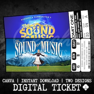 Pode incluir: Dois ingressos digitais para o musical "The Sound of Music". O ingresso superior tem um fundo azul com o título do show em amarelo. O ingresso inferior apresenta uma mulher em um vestido com montanhas ao fundo. O texto nos ingressos inclui "CANVA | DOWNLOAD INSTANTÂNEO | DOIS DESIGNS DIGITAL TICKET".