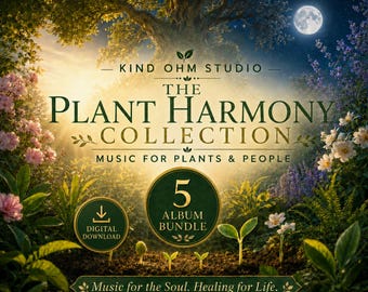 Pack de 5 musiques pour plantes, 175 morceaux instrumentaux MP3 pour jardins, serres et amoureux des plantes (Téléchargement numérique)