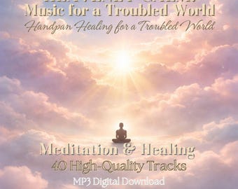 天国の静寂：困難な世界のための音楽 – ハンドパンによる癒しの楽曲40曲、アンビエントなリラクゼーション、深い集中力、不安の緩和（デジタルダウンロード）