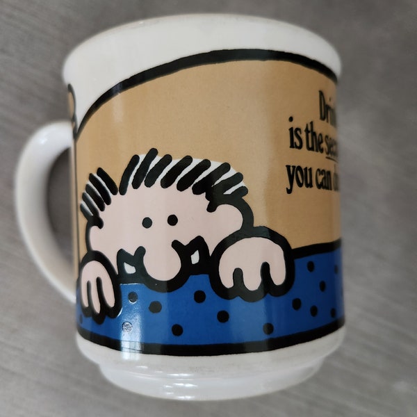 Vintage MAX Mug, "Drinking Coffee is the second Nicest thing you can do in the morning!"