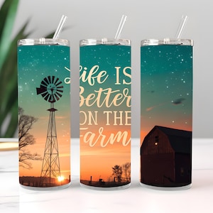 Life is Better on the Farm 20 oz Skinny Tumbler Sublimation Design Digital Download PNG Instant DIGITAL ONLY, Barn Field Rustic Windmill