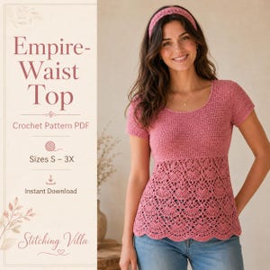 May include: A dusty rose crochet top featuring a scoop neckline, short sleeves, and a scalloped shell stitch pattern on the lower section. The top is paired with a matching crochet headband. Text on the image reads Empire-Waist Top Crochet Pattern PDF.