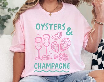 Oysters and Champagne Shirt, Coastal Seafood Lover Tee, Elegant Beach Vacation Shirt, Preppy Summer Graphic Shirt 635765