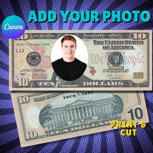 Personalized Ten Dollar Bill Template: Custom Photo Gift (Digital Download)