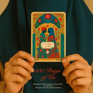 100 Days of Us - Le jeu de cartes intime ultime pour les couples musulmans (numérique + imprimable)