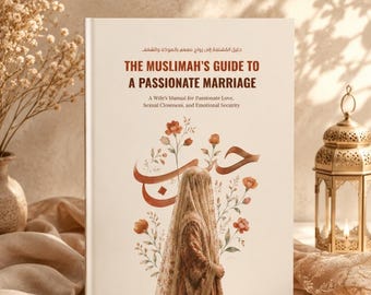May include: A hardback book titled The Muslimah's Guide to a Passionate Marriage, A Wife's Manual for Passionate Love, Sexual Closeness, and Emotional Security. The cover features an illustration of a person in a veil with floral accents.