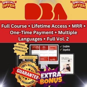 以下が含まれることがあります： 「DBA」という文字が大きく白抜きで書かれた赤と白のグラフィック。グラフィックは、「SPECIAL OFFER」という文字が白抜きで書かれた黄色の背景で囲まれています。グラフィックの下には、「Full Course + Lifetime Access + MRR + One-Time Payment + Multiple Languages + Full Vol. 2」という文字が書かれた赤いバナーがあります。バナーの下には、コンピューターの画面と本の画像が3つあります。コンピューターの画面には、さまざまなマーケティング資料が表示されています。本は「The Reel Attraction」というタイトルです。画像の下には、「100% GUARANTEE」という文字が白抜きで書かれた赤と白の円があります。円のすぐ下には、「EXTRA BONUS」という文字が白抜きで書かれた赤と白のバナーがあります。