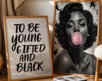 Black Girl Bubble Gum Print, Black Woman Art, Afrocentric Wall Art Set Of 2, Black White African American Art, To Be Young Gifted And Black