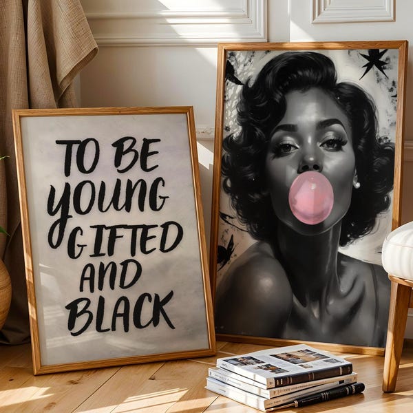 Black Girl Bubble Gum Print, Black Woman Art, Afrocentric Wall Art Set Of 2, Black White African American Art, To Be Young Gifted And Black