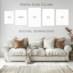 May include: A neutral-toned living room setting featuring a white sofa with cushions. Above, a wall displays a "Ratio Size Guide" with different aspect ratios. The text "DIGITAL DOWNLOAD" is also visible.