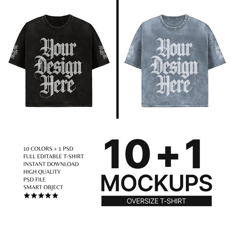 May include: Mockup of a black and a blue oversized t-shirt with the text "Your Design Here" printed on the front. The t-shirts have a distressed, vintage look. 10+1 Mockups. Oversize T-Shirt.