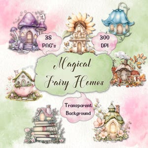 Clipart di case delle fate incantevoli - Cottage con tazze da tè, casa a forma di fungo, grotta di cristallo, guscio di lumaca, case delle fate magiche ad acquerello